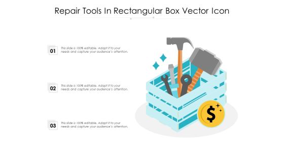 Repair Tools In Rectangular Box Vector Icon Ppt Infographics Templates PDF Repair Tools In Rectangular Box Vector Icon Ppt Infographics Templates PDF