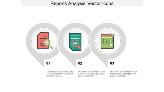 Reports Analysis Vector Icons Ppt PowerPoint Presentation Infographic Template Microsoft Reports Analysis Vector Icons Ppt PowerPoint Presentation Infographic Template Microsoft