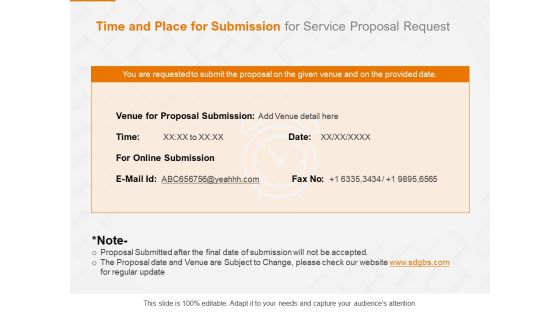 Request Corporate Work Time And Place For Submission For Service Proposal Ppt Model Deck PDF