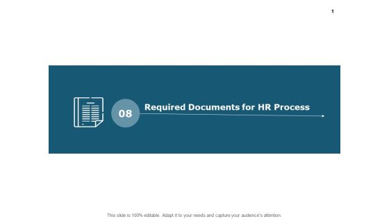 Required Documents For Hr Process Strategy Ppt PowerPoint Presentation Ideas File Formats Required Documents For Hr Process Strategy Ppt PowerPoint Presentation Ideas File Formats