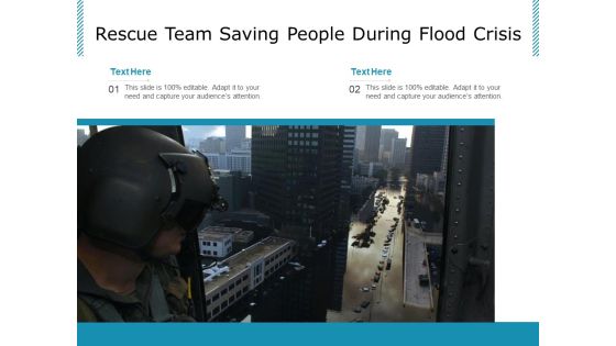 Rescue Team Saving People During Flood Crisis Ppt PowerPoint Presentation Show Inspiration PDF Rescue Team Saving People During Flood Crisis Ppt PowerPoint Presentation Show Inspiration PDF