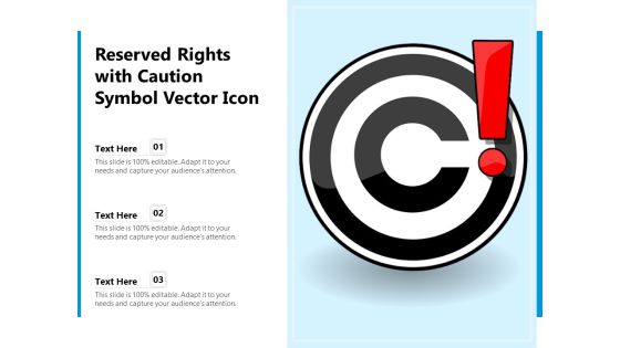 Reserved Rights With Caution Symbol Vector Icon Ppt PowerPoint Presentation Portfolio Reserved Rights With Caution Symbol Vector Icon Ppt PowerPoint Presentation Portfolio