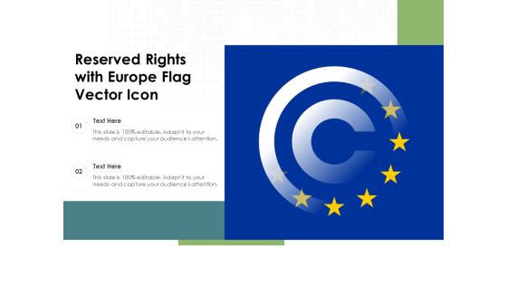 Reserved Rights With Europe Flag Vector Icon Ppt PowerPoint Presentation Styles Tips PDF