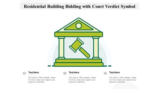 Residential Building Bidding With Court Verdict Symbol Ppt PowerPoint Presentation Model Pictures PDF Residential Building Bidding With Court Verdict Symbol Ppt PowerPoint Presentation Model Pictures PDF