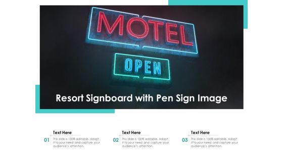 Resort Signboard With Pen Sign Image Ppt PowerPoint Presentation Gallery Deck PDF Resort Signboard With Pen Sign Image Ppt PowerPoint Presentation Gallery Deck PDF