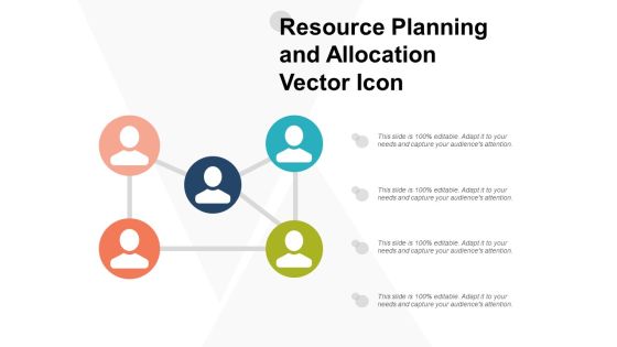 Resource Planning And Allocation Vector Icon Ppt Powerpoint Presentation Ideas Master Slide Resource Planning And Allocation Vector Icon Ppt Powerpoint Presentation Ideas Master Slide