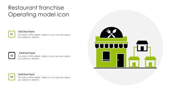 Restaurant Franchise Operating Model Icon Ppt Slides Objects PDF Restaurant Franchise Operating Model Icon Ppt Slides Objects PDF