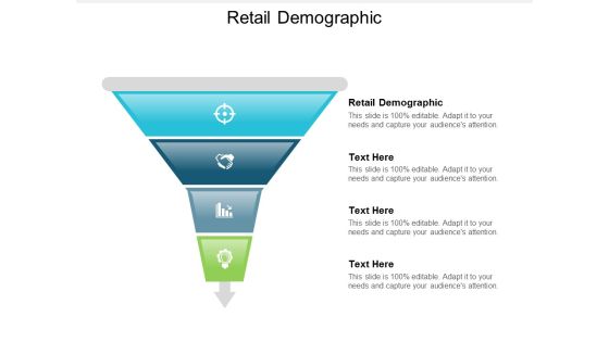 Retail Demographic Ppt Powerpoint Presentation Outline Show Cpb Retail Demographic Ppt Powerpoint Presentation Outline Show Cpb