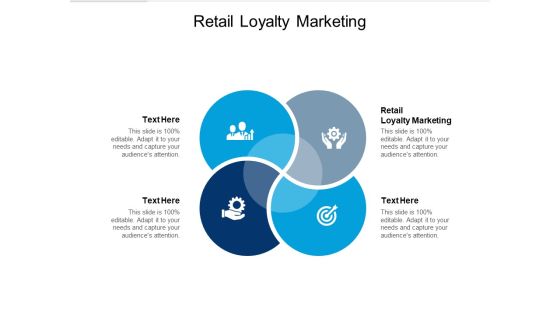Retail Loyalty Marketing Ppt PowerPoint Presentation Summary Inspiration Cpb Retail Loyalty Marketing Ppt PowerPoint Presentation Summary Inspiration Cpb