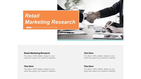 Retail Marketing Research Ppt PowerPoint Presentation Inspiration Graphic Tips Cpb Retail Marketing Research Ppt PowerPoint Presentation Inspiration Graphic Tips Cpb