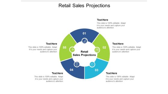 Retail Sales Projections Ppt PowerPoint Presentation Gallery Designs Download Cpb Pdf Retail Sales Projections Ppt PowerPoint Presentation Gallery Designs Download Cpb Pdf