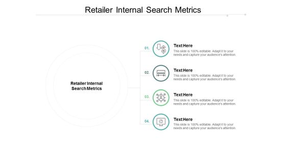 Retailer Internal Search Metrics Ppt PowerPoint Presentation Outline Demonstration Cpb