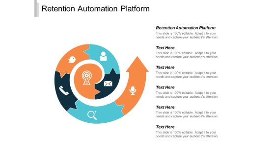 Retention Automation Platform Ppt Powerpoint Presentation Icon Master Slide Cpb Retention Automation Platform Ppt Powerpoint Presentation Icon Master Slide Cpb