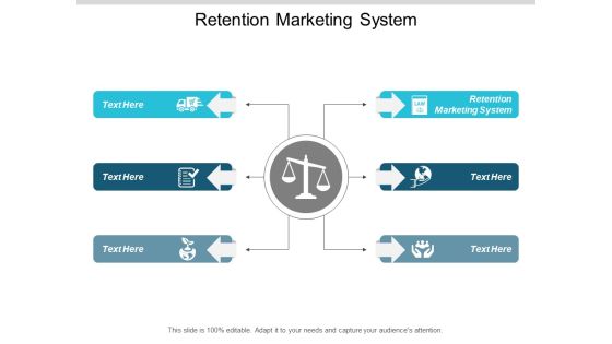 Retention Marketing System Ppt PowerPoint Presentation Icon Layouts Cpb Retention Marketing System Ppt PowerPoint Presentation Icon Layouts Cpb