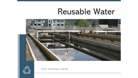 Reusable Water Plant Irrigation Consumption Ppt PowerPoint Presentation Complete Deck