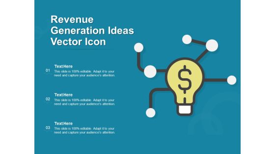 Revenue Generation Ideas Vector Icon Ppt PowerPoint Presentation Summary Design Inspiration PDF Revenue Generation Ideas Vector Icon Ppt PowerPoint Presentation Summary Design Inspiration PDF