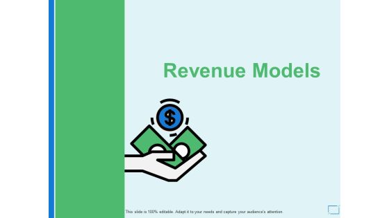 Revenue Models Dollar Ppt PowerPoint Presentation Icon Graphics Example Revenue Models Dollar Ppt PowerPoint Presentation Icon Graphics Example