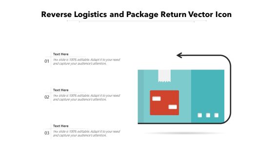Reverse Logistics And Package Return Vector Icon Ppt PowerPoint Presentation Slides Outfit PDF Reverse Logistics And Package Return Vector Icon Ppt PowerPoint Presentation Slides Outfit PDF