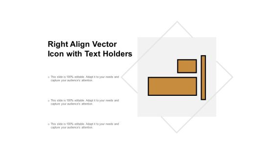 Right Align Vector Icon With Text Holders Ppt PowerPoint Presentation Layouts Samples Right Align Vector Icon With Text Holders Ppt PowerPoint Presentation Layouts Samples