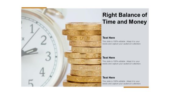 Right Balance Of Time And Money Ppt Powerpoint Presentation Model Structure Right Balance Of Time And Money Ppt Powerpoint Presentation Model Structure