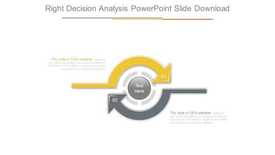 Right Decision Analysis Powerpoint Slide Download Right Decision Analysis Powerpoint Slide Download