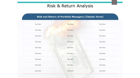 Risk And Return Analysis Ppt PowerPoint Presentation Icon Designs Download Risk And Return Analysis Ppt PowerPoint Presentation Icon Designs Download