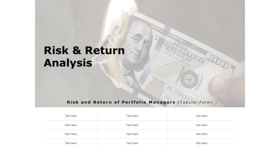 Risk And Return Analysis Ppt PowerPoint Presentation Infographic Template Tips Risk And Return Analysis Ppt PowerPoint Presentation Infographic Template Tips