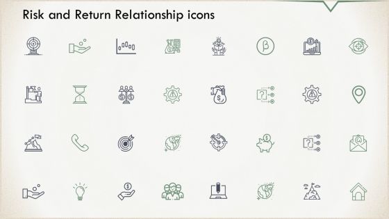 Risk And Return Relationship Icons Ppt PowerPoint Presentation Icon Slide Risk And Return Relationship Icons Ppt PowerPoint Presentation Icon Slide