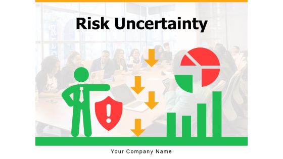 Risk Uncertainty Risk Levels Exclamation Mark Ppt PowerPoint Presentation Complete Deck