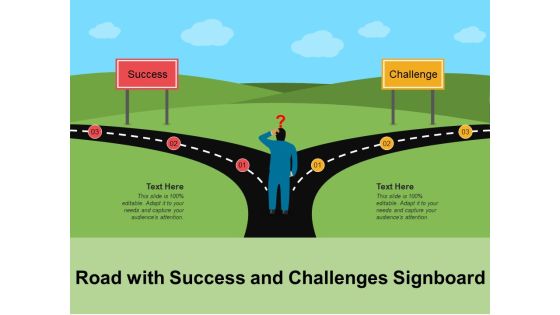 Road With Success And Challenges Signboard Ppt PowerPoint Presentation Gallery Model PDF Road With Success And Challenges Signboard Ppt PowerPoint Presentation Gallery Model PDF