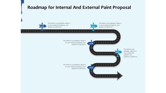 Roadmap For Internal And External Paint Proposal Ppt Show Layout PDF Roadmap For Internal And External Paint Proposal Ppt Show Layout PDF