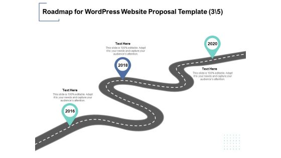 Roadmap For Wordpress Website Proposal Template 2016 To 2020 Ppt PowerPoint Presentation Infographic Template Infographic Template Roadmap For Wordpress Website Proposal Template 2016 To 2020 Ppt PowerPoint Presentation Infographic Template Infographic Template