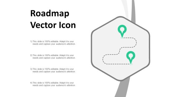 Roadmap Vector Icon Ppt PowerPoint Presentation Ideas Example Topics Roadmap Vector Icon Ppt PowerPoint Presentation Ideas Example Topics