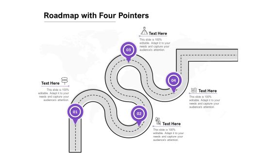 Roadmap With Four Pointers Ppt PowerPoint Presentation Ideas Images Roadmap With Four Pointers Ppt PowerPoint Presentation Ideas Images