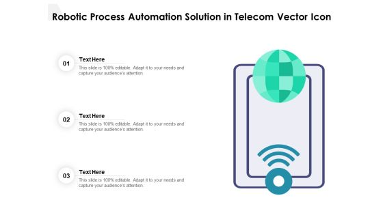 Robotic Process Automation Solution In Telecom Vector Icon Ppt PowerPoint Presentation File Backgrounds PDF Robotic Process Automation Solution In Telecom Vector Icon Ppt PowerPoint Presentation File Backgrounds PDF