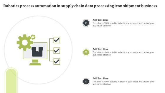 Robotics Process Automation In Supply Chain Data Processing Icon Shipment Business Clipart PDF Robotics Process Automation In Supply Chain Data Processing Icon Shipment Business Clipart PDF