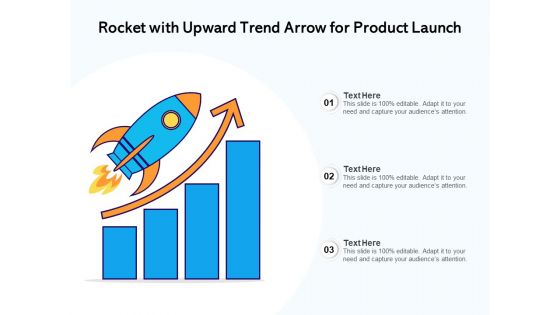 Rocket With Upward Trend Arrow For Product Launch Ppt PowerPoint Presentation Show Visual Aids PDF