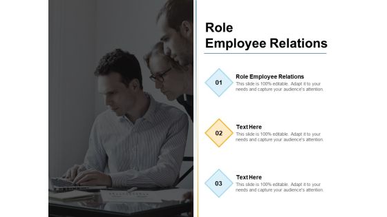 Role Employee Relations Ppt PowerPoint Presentation Model Ideas Cpb