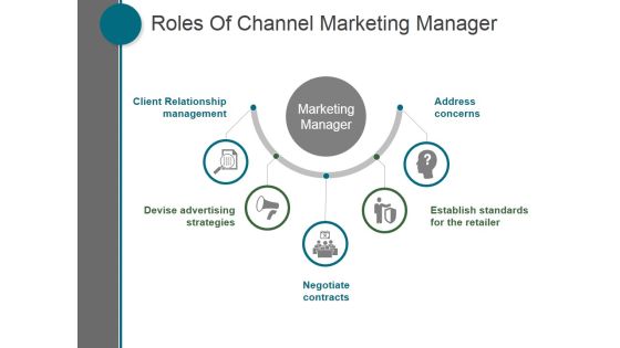 Roles Of Channel Marketing Manager Ppt PowerPoint Presentation Tips Roles Of Channel Marketing Manager Ppt PowerPoint Presentation Tips