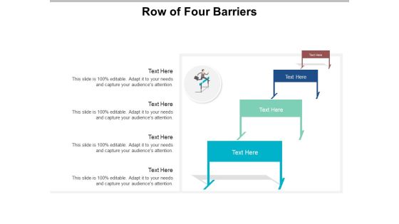 Row Of Four Barriers Ppt PowerPoint Presentation Professional Example File