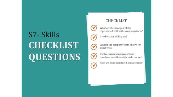 S7 Skills Checklist Questions Ppt PowerPoint Presentation Infographics Clipart