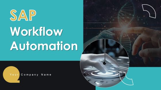 SAP Workflow Automation Ppt PowerPoint Presentation Complete Deck With Slides SAP Workflow Automation Ppt PowerPoint Presentation Complete Deck With Slides
