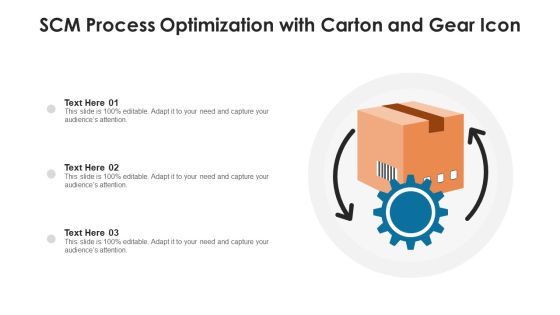 SCM Process Optimization With Carton And Gear Icon Ppt PowerPoint Presentation Infographic Template Slide Download PDF SCM Process Optimization With Carton And Gear Icon Ppt PowerPoint Presentation Infographic Template Slide Download PDF
