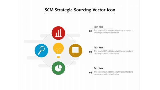 SCM Strategic Sourcing Vector Icon Ppt PowerPoint Presentation File Microsoft PDF SCM Strategic Sourcing Vector Icon Ppt PowerPoint Presentation File Microsoft PDF