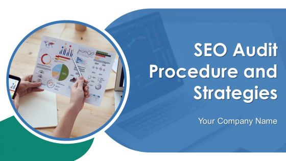SEO Audit Procedure And Strategies Ppt PowerPoint Presentation Complete Deck With Slides