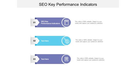 SEO Key Performance Indicators Ppt PowerPoint Presentation Show Elements Cpb