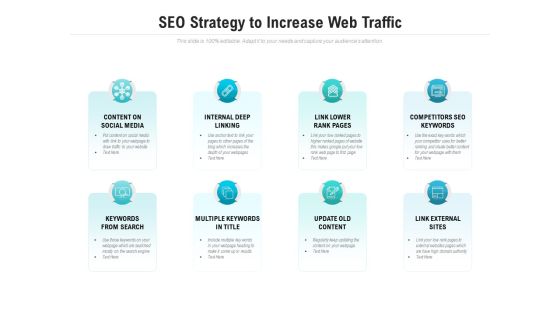SEO Strategy To Increase Web Traffic Ppt PowerPoint Presentation Layouts Ideas