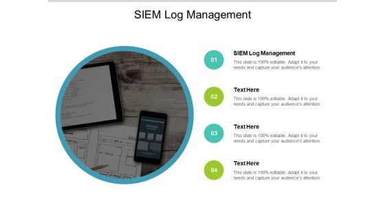 SIEM Log Management Ppt PowerPoint Presentation Summary Deck Cpb SIEM Log Management Ppt PowerPoint Presentation Summary Deck Cpb