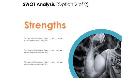 SWOT Analysis Option Strength Ppt PowerPoint Presentation Portfolio Rules SWOT Analysis Option Strength Ppt PowerPoint Presentation Portfolio Rules