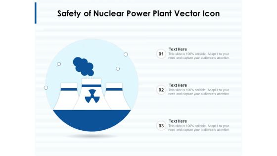 Safety Of Nuclear Power Plant Vector Icon Ppt PowerPoint Presentation Gallery Example PDF Safety Of Nuclear Power Plant Vector Icon Ppt PowerPoint Presentation Gallery Example PDF